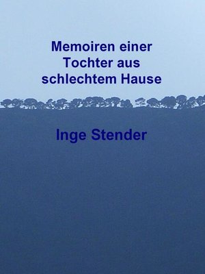 cover image of Memoiren einer Tochter aus schlechtem Hause